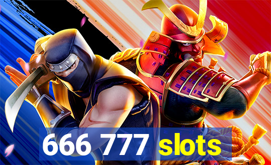 666 777 slots