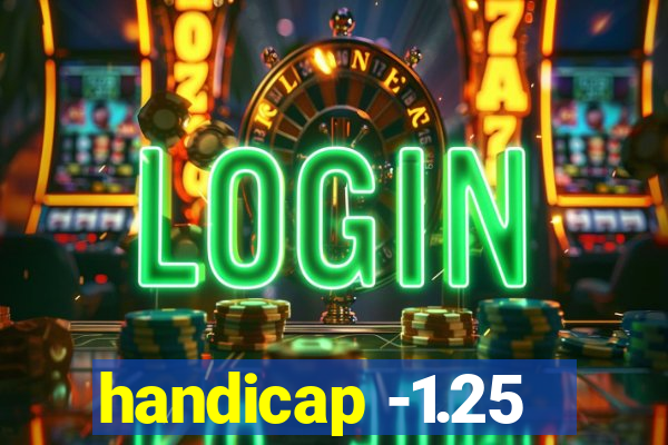 handicap -1.25