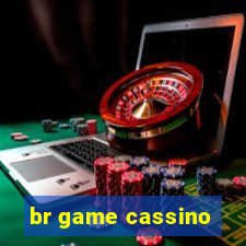 br game cassino