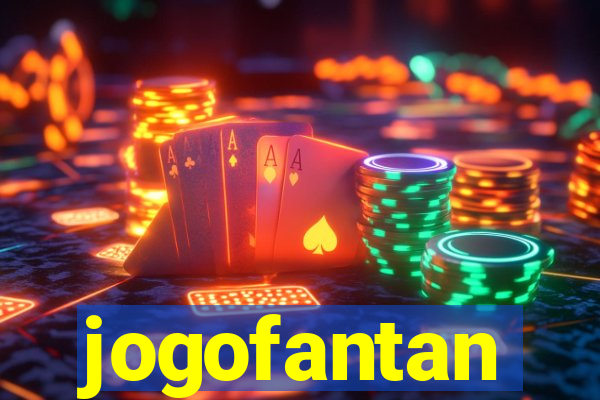 jogofantan