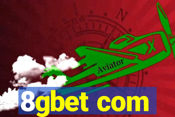 8gbet com