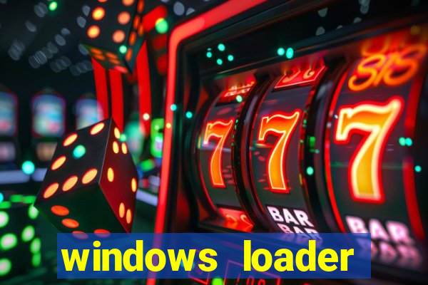 windows loader v2.2.2 download