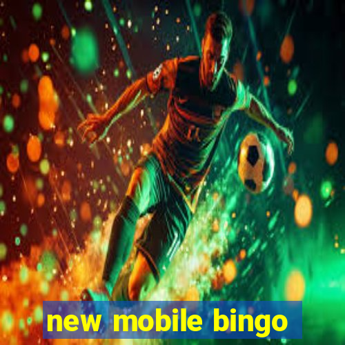 new mobile bingo