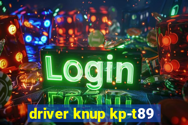 driver knup kp-t89