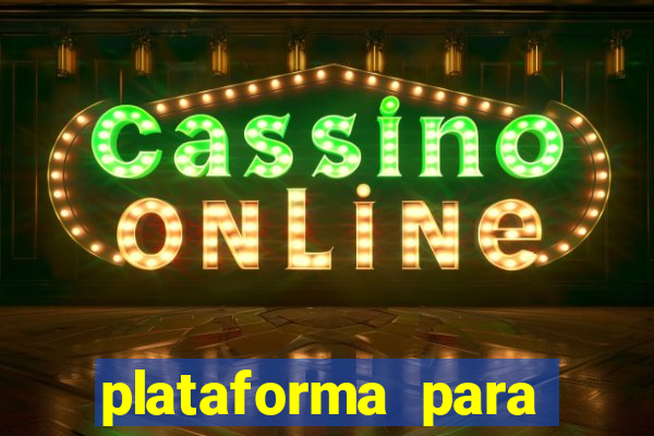 plataforma para ganhar dinheiro sem depositar