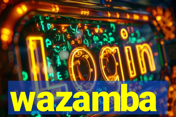 wazamba