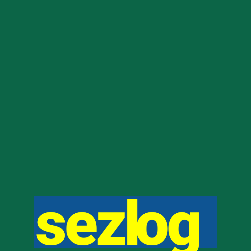 sezlog