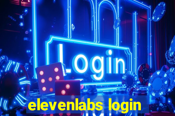 elevenlabs login