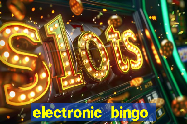 electronic bingo near me