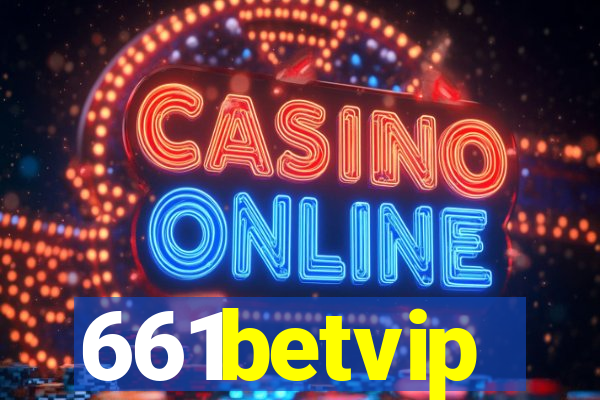 661betvip