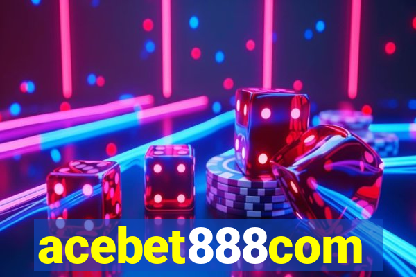 acebet888com