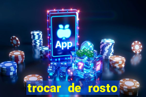 trocar de rosto online trocar rosto de video online