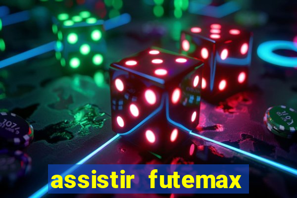 assistir futemax real madrid