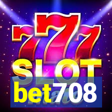 bet708