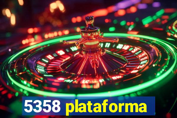 5358 plataforma