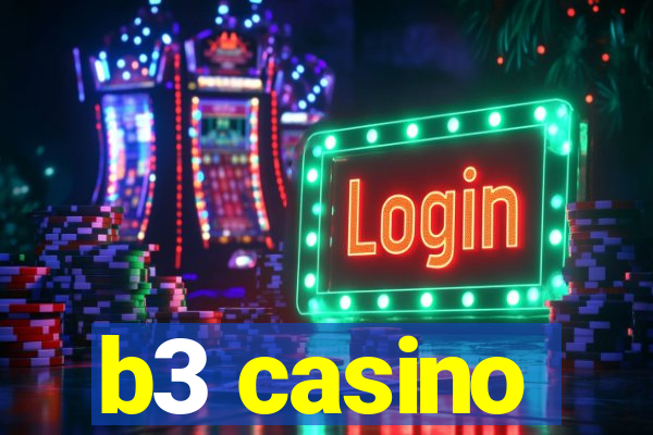 b3 casino