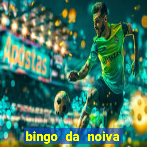 bingo da noiva para imprimir