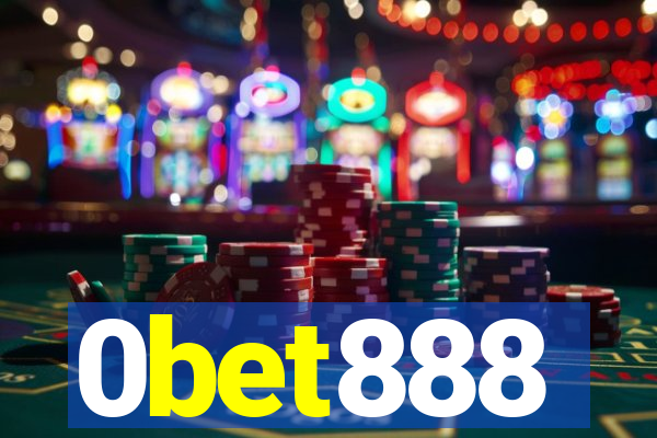 0bet888