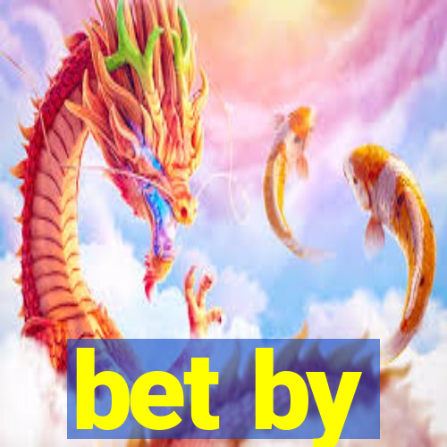 bet by