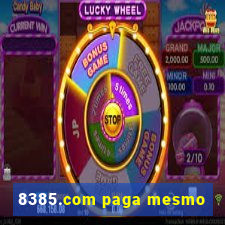 8385.com paga mesmo