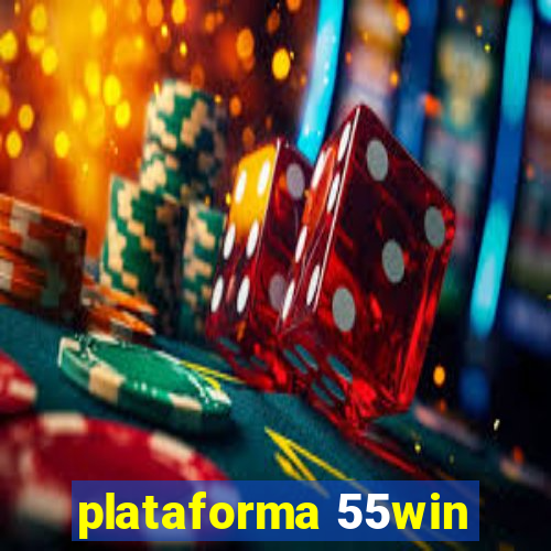 plataforma 55win