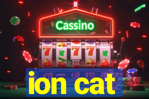 ion cat