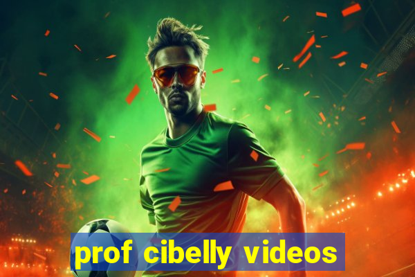 prof cibelly videos