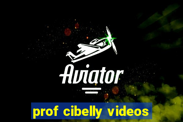 prof cibelly videos