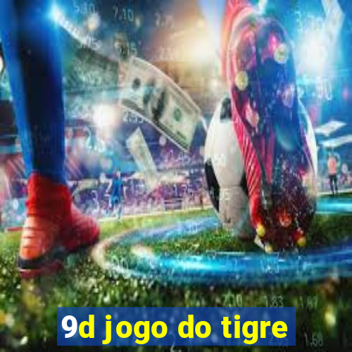 9d jogo do tigre