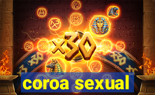 coroa sexual