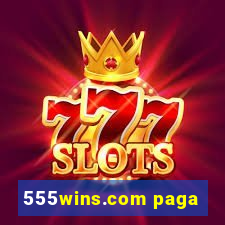 555wins.com paga