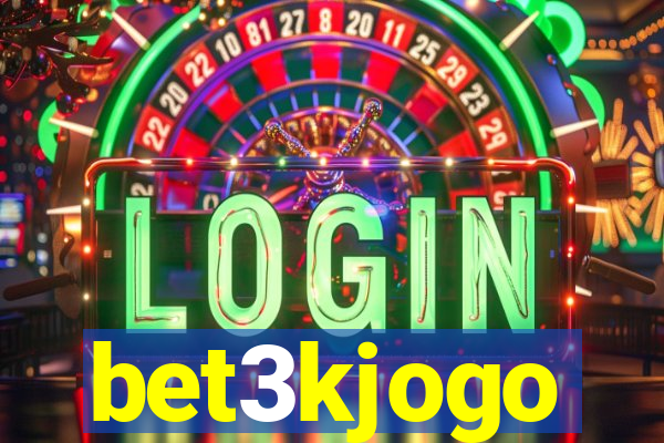 bet3kjogo