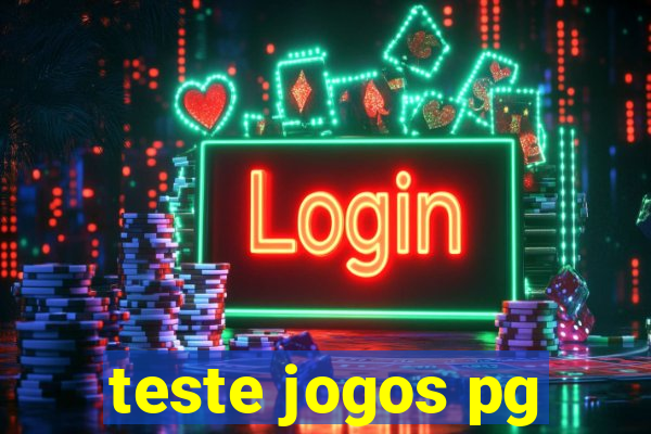 teste jogos pg