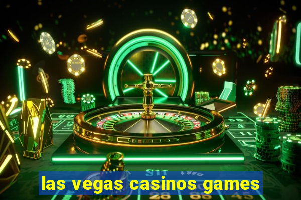 las vegas casinos games