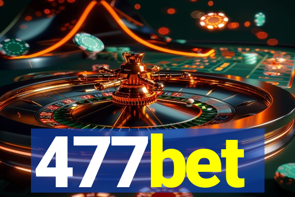 477bet