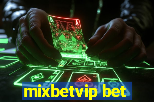 mixbetvip bet