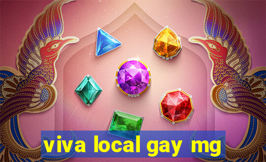 viva local gay mg