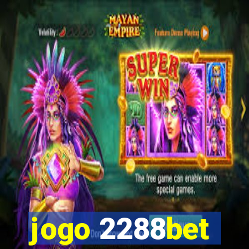 jogo 2288bet