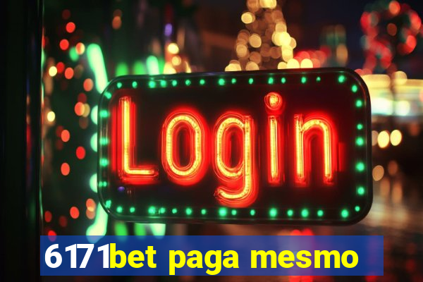 6171bet paga mesmo