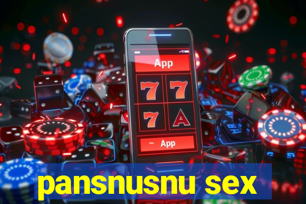 pansnusnu sex