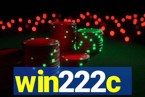 win222c