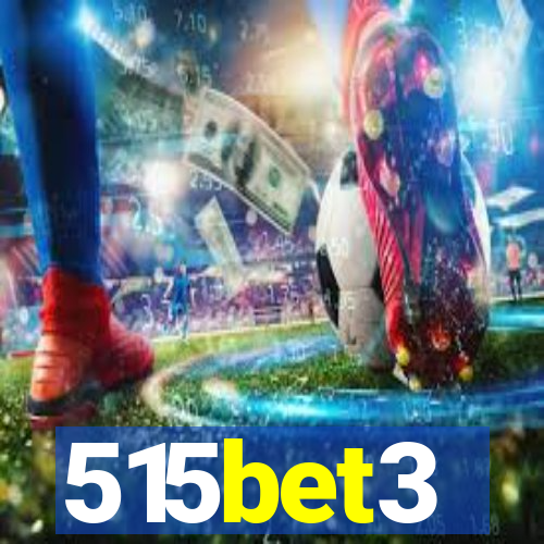 515bet3