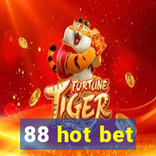 88 hot bet