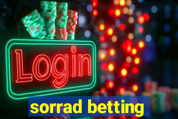 sorrad betting