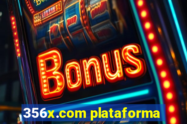 356x.com plataforma