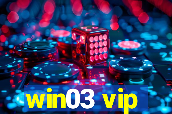 win03 vip