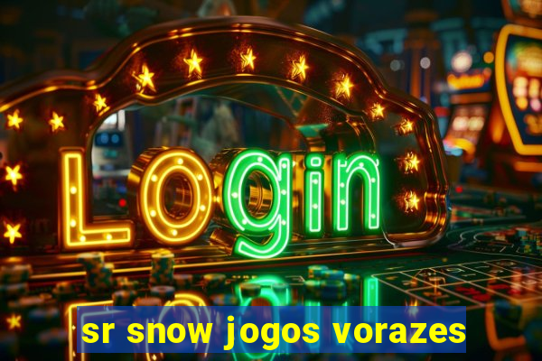 sr snow jogos vorazes