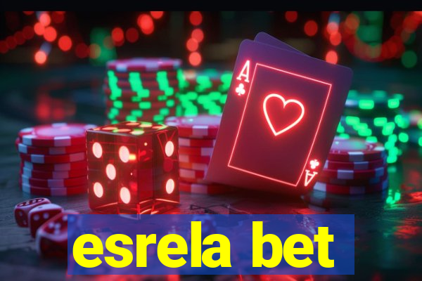 esrela bet