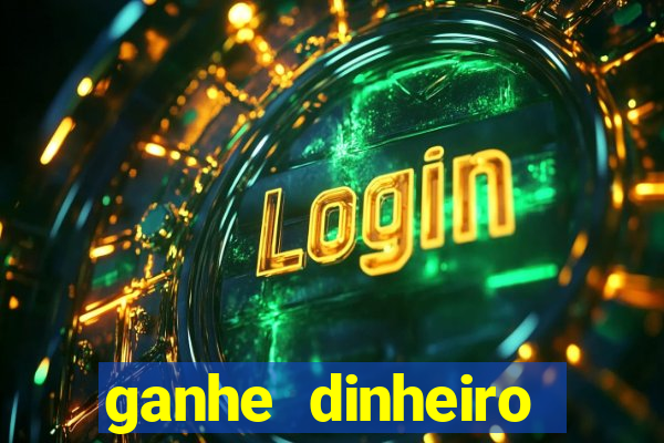 ganhe dinheiro jogando online