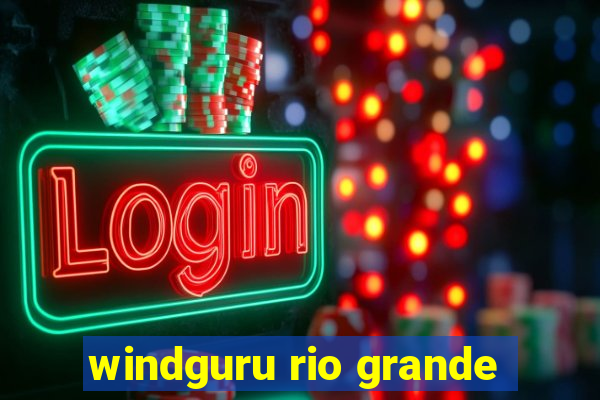 windguru rio grande